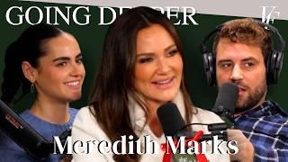 Going Deeper with Meredith Marks | The Viall Files w/ Nick Viall