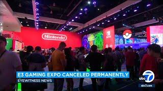 E3 video gaming expo permanently canceled