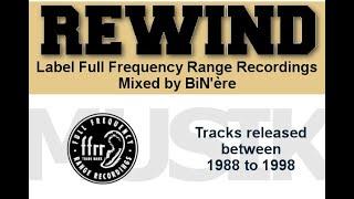 Label FFRR DJ Mix by BiN'ère - From 1988 to 1998 - HOUSE and DEEP-HOUSE