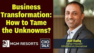 How to Lead Business Transformation and Innovation, with Atif Rafiq (CXOTalk #790)