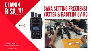 Cara Setting Frekuensi HT Voxter  UV-B5 UVB5 & HT Baofeng UV-B5 UVB5 Dijamin Bisa