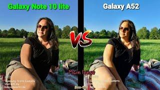 Galaxy Note 10 lite VS Galaxy A52 5G camera comparison. Tight battle or easy win for one of them? 