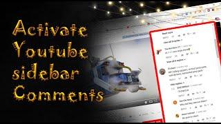 how to activate youtube right sidebar comments