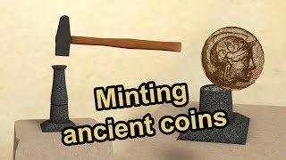 How ancient coins were minted?