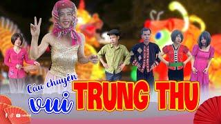 Câu chuyện vui trung thu | Phim ngắn tiktok hài hước | Thị Hến