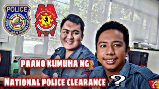 Paano kumuha ng National Police Clearance?