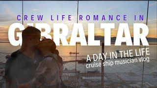 Cruise Ship Musician Vlog: AMAZING day in Gibraltar