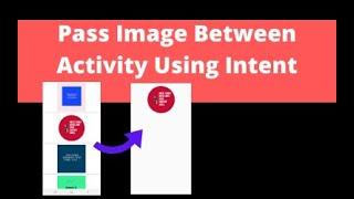 Pass image between activity using intent android studio