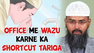 Office Me Wazu Keliye Pareshani Ho To Kya Tayammum Se Namaz Padh Sakte Hai ? By Adv. Faiz Syed