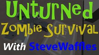 Unturned "Horror Movie Madness!" (Zombie Survival/Talk)