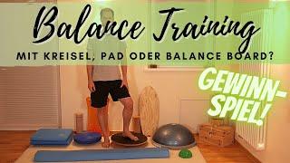 Balance Training: Kreisel, Pad oder Balance Board? + Gewinnspiel 