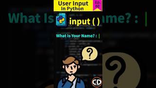 Input ( ) function in PYTHON - How it works? - Python Short Series Ep. 80 #python #programming #code