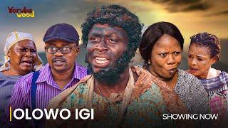 OLOWO IGI- LATEST 2024 MOVIE STARRING; Femi Adebayo, Olaniyi Afonja.