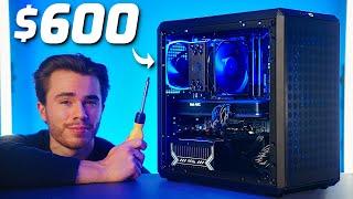 The BEST  $600 Budget Gaming PC  Build Guide 2024