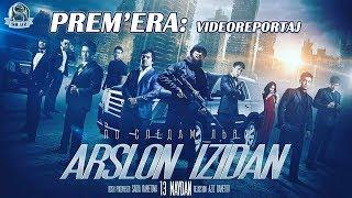 "Arslon izidan" filmining prem'erasi!