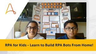 RPA for Kids - Learn to Build RPA Bots From Home! | #AAIllustrates Ep. 6