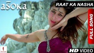 Raat Ka Nasha | HD | Full Song | Asoka | Shah Rukh Khan | Kareena Kapoor | Hrishitaa Bhatt