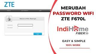 Cara Merubah Password Wifi Indihome ZTE F670L