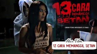 KITAB MISTIS PENUH KUTUKAN | Alur Cerita Film 13 CARA MEMANGGIL SETAN | Horor Indonesia