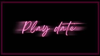 Play Date -Melanie Martínez- Edit Audio SHELLTER AUDITS  CREDIT TO USE