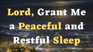 Peaceful Bedtime Prayer: Rest in God's Love and Protection Tonight - A Night Prayer