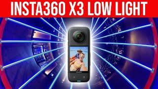 Insta360 X3 LOW LIGHT: Best Settings, Tips & Tricks
