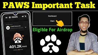 PAWS Airdrop Eligibility Important Task | Verify Via Paws Web | Paws Airdrop