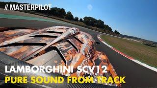 Lamborghini SCV12 | PURE SOUND (onboard) from track. ESALTANTE