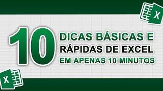 10 Dicas Básicas e Rápidas de Excel em 10 Minutos