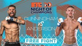 Gordon Cunningham vs Liam Anderson | BTC 20: Night of Champions