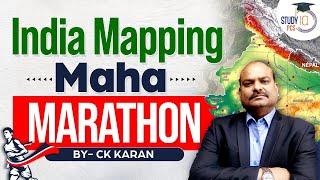 India Mapping Maha Marathon Class: Master India Mapping with MCQs | PCS Sarathi | Study IQ #marathon