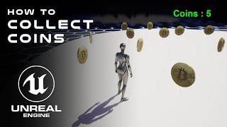 How To Collect Coins In Unreal Engine 5 Using Blueprints