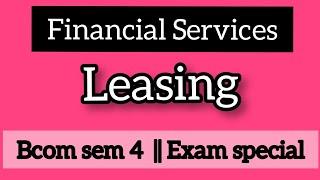 Leasing || Financial Services || Commerce Companion