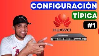 1 Typical Configuration in HUAWEI Equipment (Sysname, Console, Telnet, AAA, Clock) Switch 5700-s
