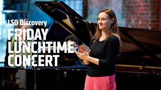 Josef Suk, Amy Beach & Clarence Cameron White: LSO Discovery Friday Lunchtime Concert #livestream