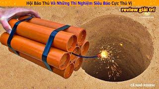 Hội báo thủ và những thí nghiệm pháo siêu báo cực thú vị || Review Giải Trí Cuộc Sống