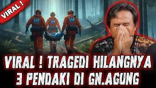 VIRAL !!! TRAGEDI HILANGNYA 2 PENDAKI DI GUNUNG AGUNG 2007 !