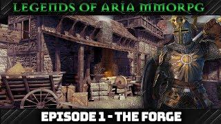 Legends of Aria MMORPG - Episode 1: The Forge of a Medieval Blacksmith (1080p)