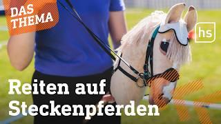 Erste Deutsche Meisterschaft im Hobby-Horsing | hessenschau DAS THEMA