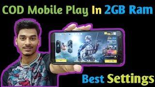 Call Of Duty Mobile Play In 2GB Ram Phones | No Lag | Best Settings |