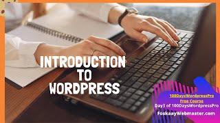 Intro To Wordpress| Free Web Design Course 2021|Wordpress For Beginner 2021-100DaysWordpressPro