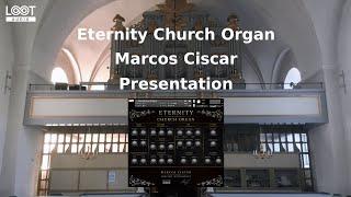 Marcos Ciscar // Eternity Church Organ // Kontakt // Presentation