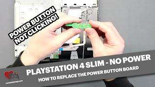 PlayStation 4 Slim No Power - How to replace the power button on a PS4 Slim the easy way