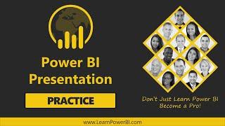 Presentation Practice Session (LearnPowerBI Scholarship)