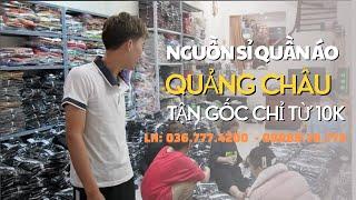 Kho Sỉ Quần Áo Quảng Châu Uy Tín Sẵn Hàng SLL Tại Hà Nội | CHIẾN HN