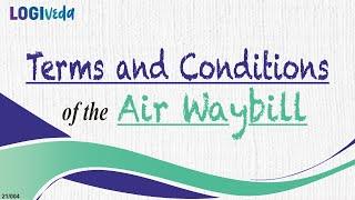 Terms and Conditions of an Air Waybill | JBS Academy