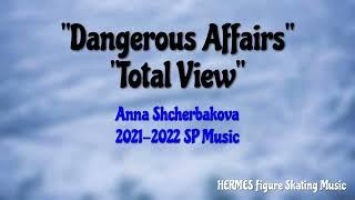 Anna Shcherbakova 2021-2022 SP Music