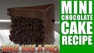 Mini Chocolate Cake Recipe   Version 2 0