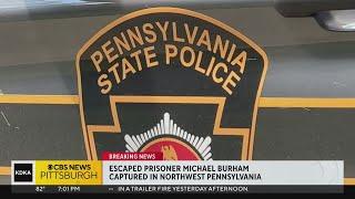 Pennsylvania police capture escaped prison inmate Michael Burham