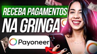 PAYONEER: COMO CRIAR CONTA E SACAR COMISSÕES NA GRINGA [ATUALIZOU! Passo a Passo]